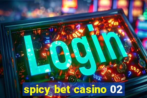 spicy bet casino 02